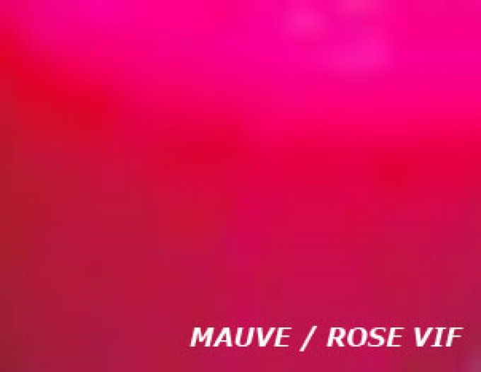 MAUVE / ROSE VIF FLUO